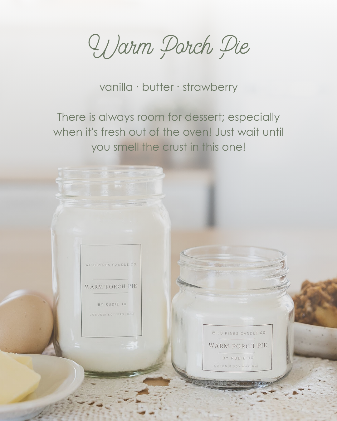 Warm Porch Pie Candle | Rudie Jo