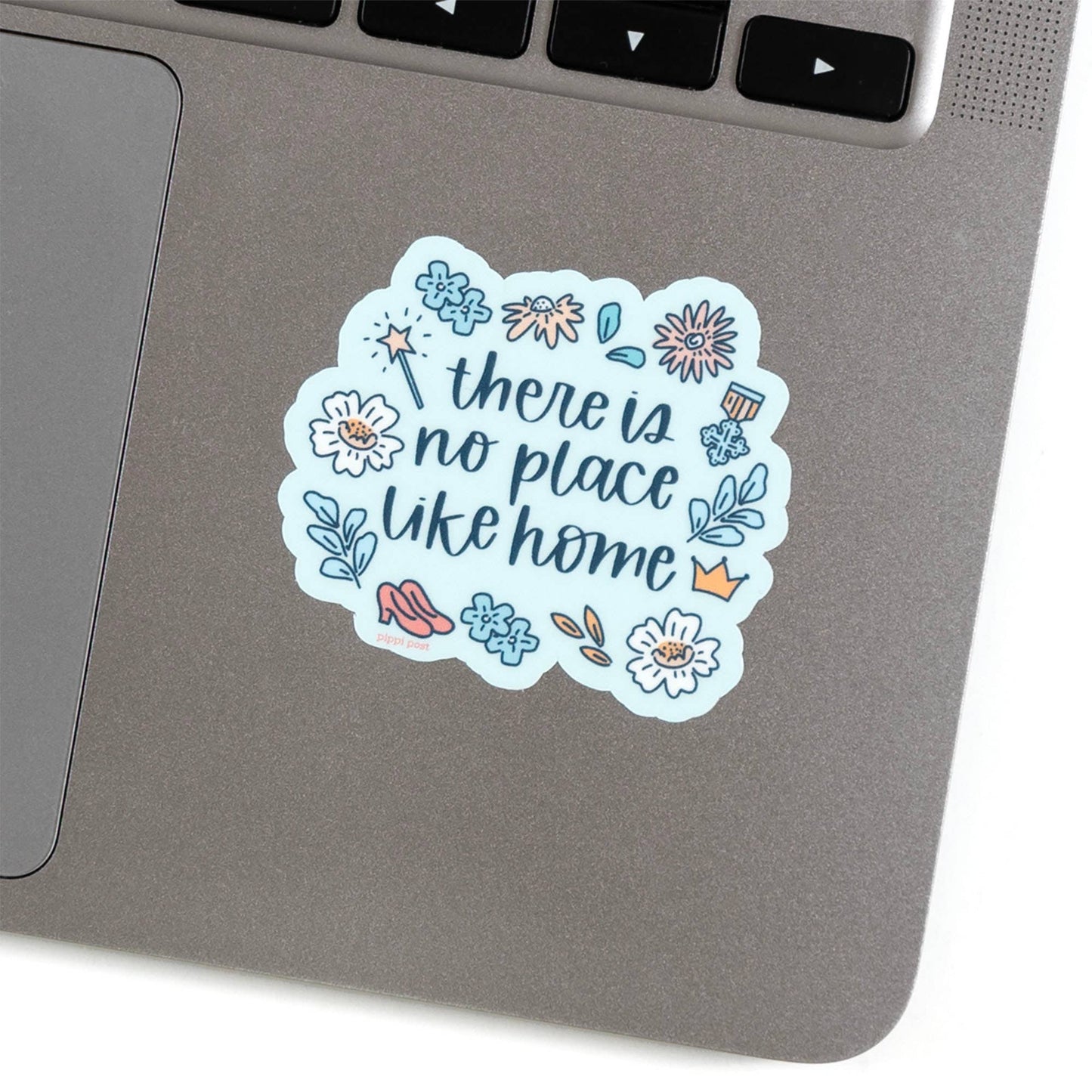 No Place Like Home | Sticker