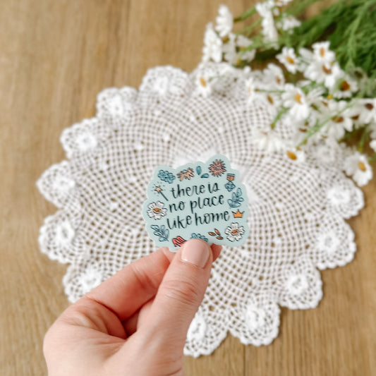 No Place Like Home | Sticker