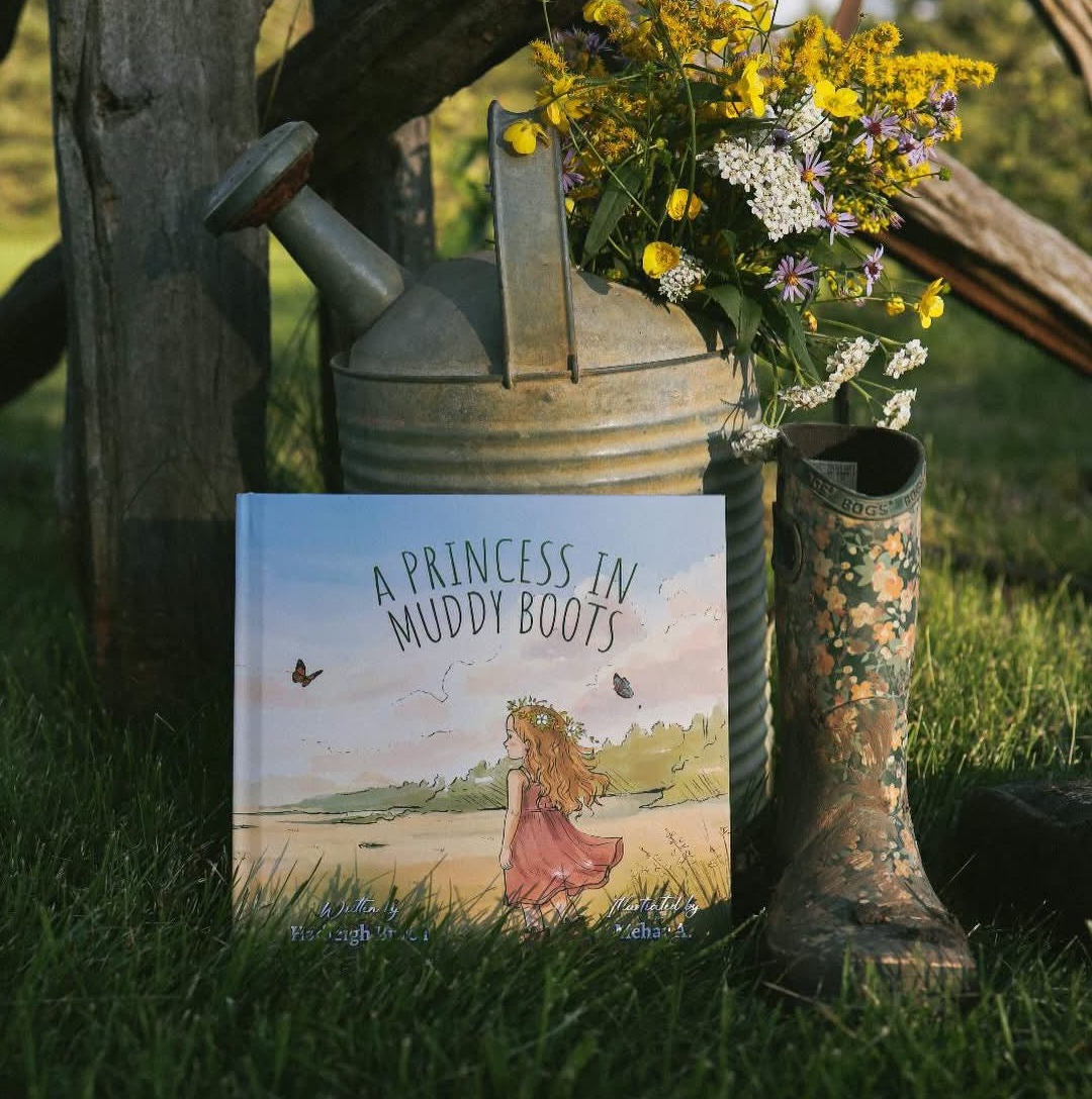 A Princess in Muddy Boots Book