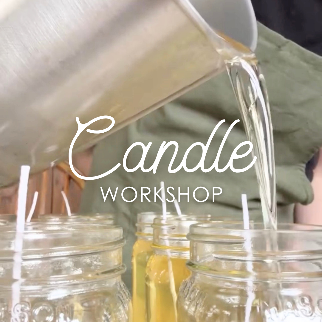 Candle Workshop 1-3pm September 23